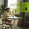 Dream House - My Office - Maintain Your Focus